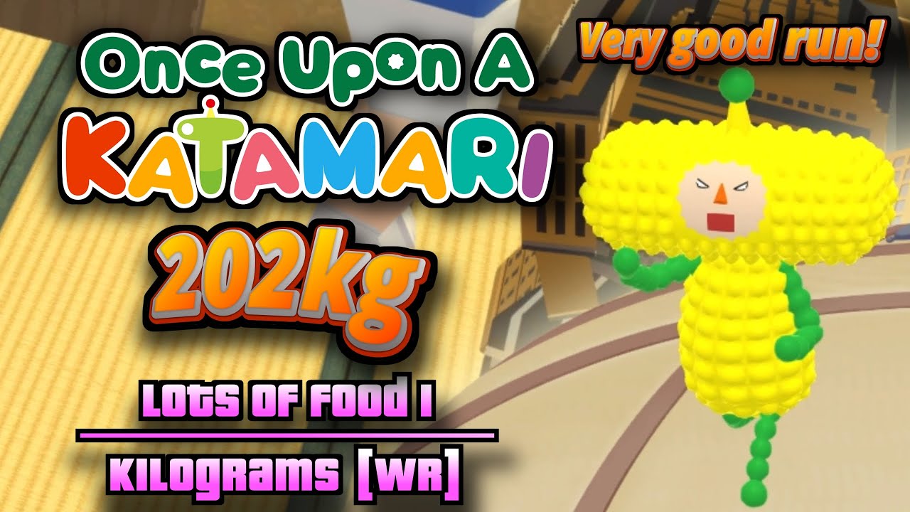 ワンス・アポン・ア・塊魂 Once Upon A Katamari - Lots of Food 1 - 202kg [WR]