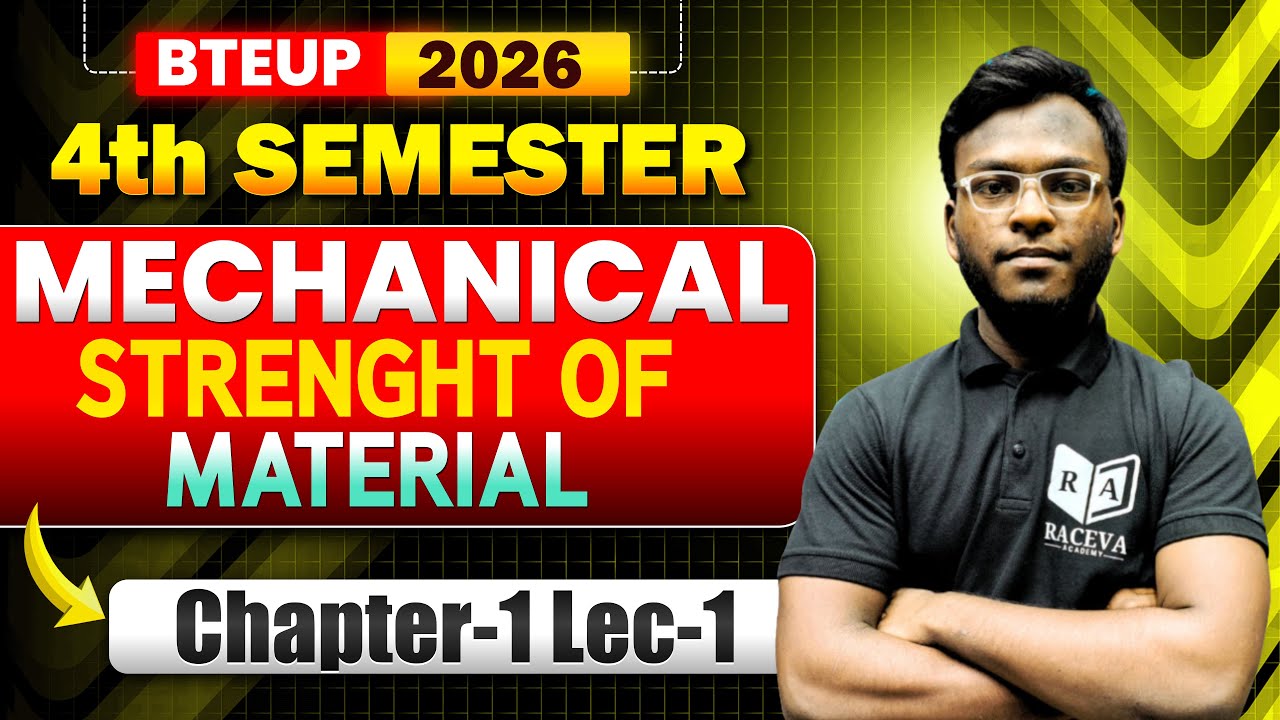 BTEUP 4th Semester 2026 | Strength of Materials Chapter-1 Lec-1 | Mechanical Engineering