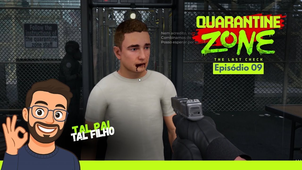 QUARANTINE ZONE: THE LAST CHECK #9 - HOJE CORREU TUDO BEM… CERTO?
