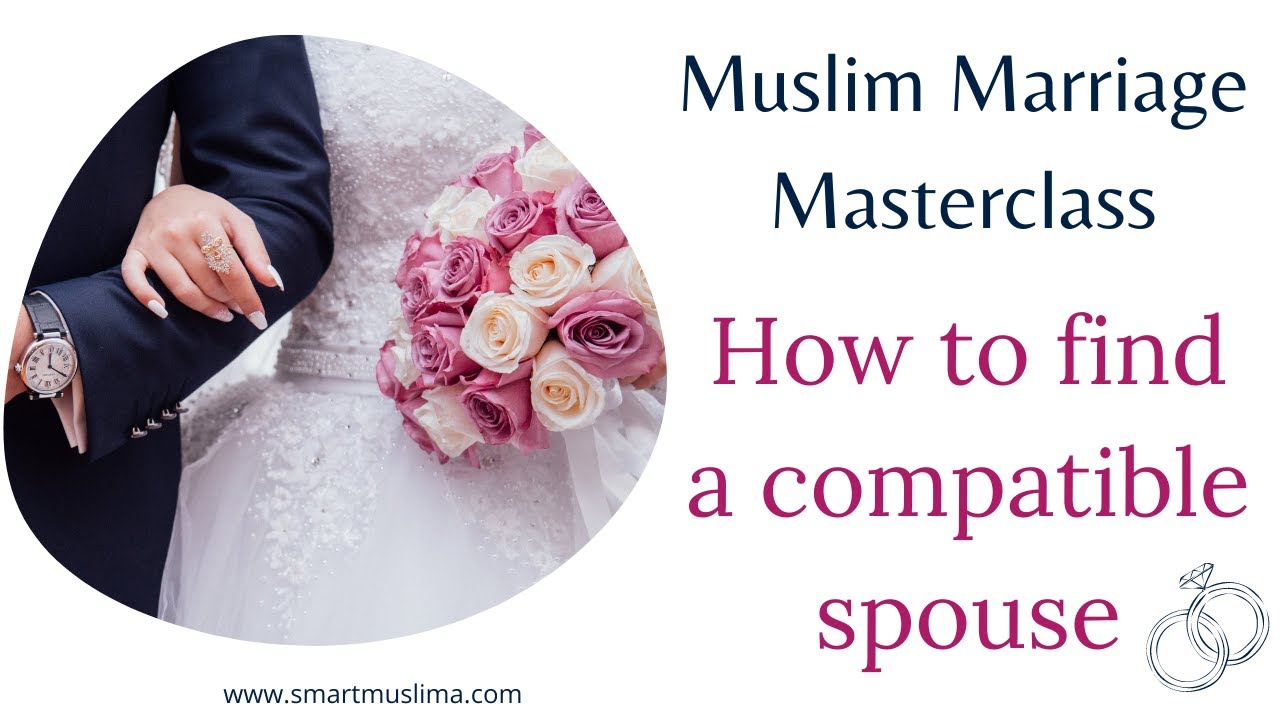 How to find a husband in Islam - Muslim Marriage Tips