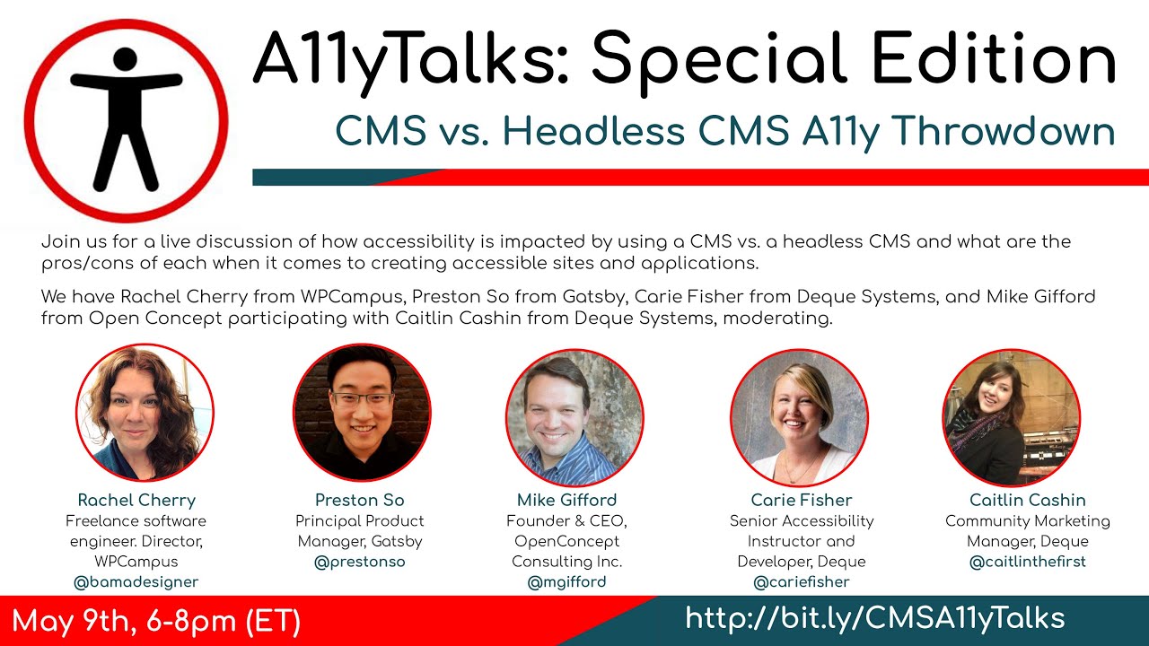 Traditional CMS vs. Headless CMS A11y Throwdown! (A11yTalks - May 2019)