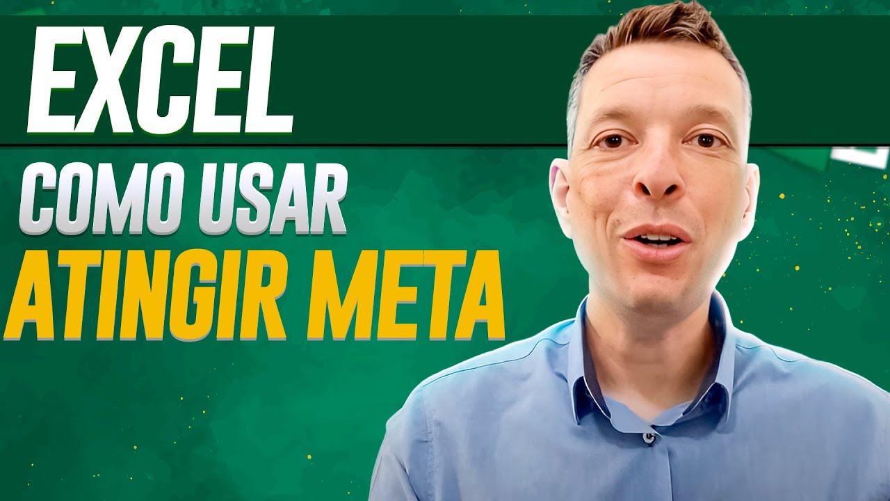 Atingir Meta no Excel - 2 Exemplos Pr&aacute;ticos