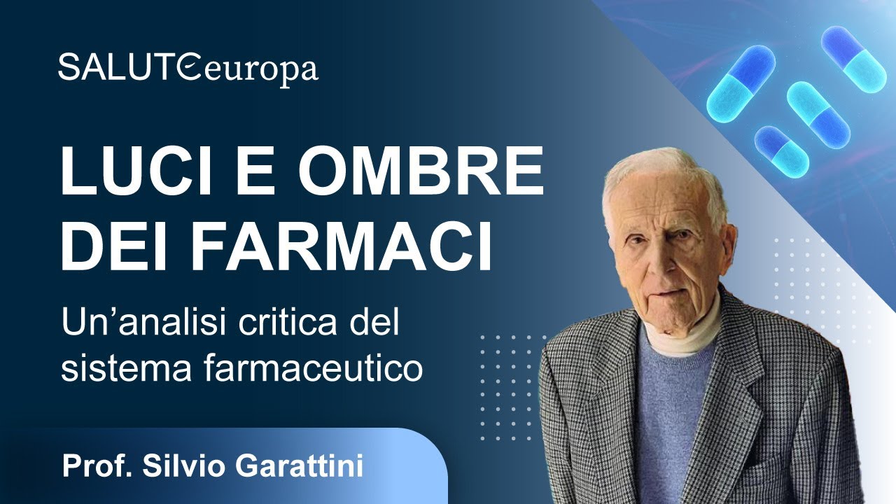 Luci e Ombre dei Farmaci con il Prof. Silvio Garattini