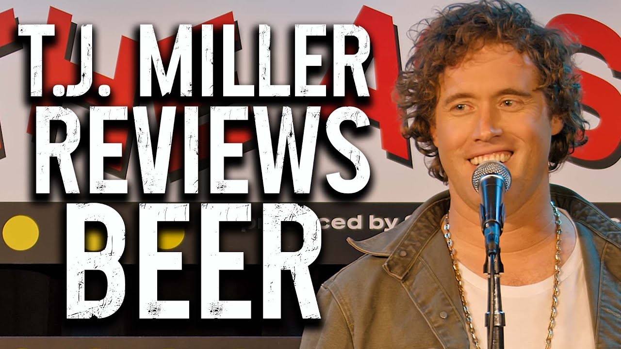 Beer Reviews | T.J. Miller