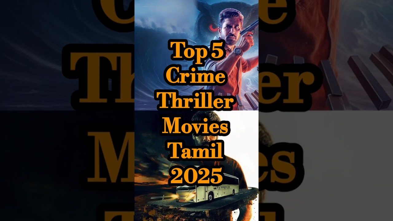 TOP 5 Crime Thriller Movies Tamil 2025 #tamilmovie #primevideo #shorts #top5 #crimethriller #movies