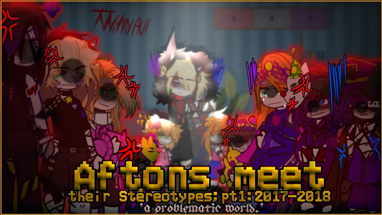 ♦️AFTONS MEET their Stereotypes||pt1:2017-2018 era;'a problematic world'||TW:!MY AU!+||+??? Apears♦️