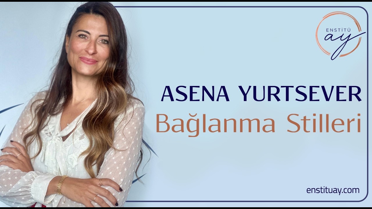 Bağlanma Stilleri