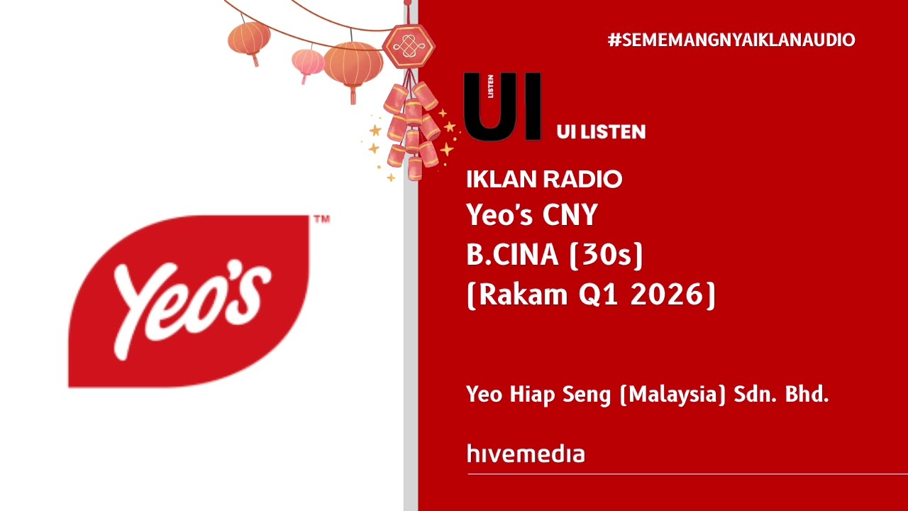 Iklan Radio - Yeo's CNY (B.Cina | 30s | Rakam Q1 2026)