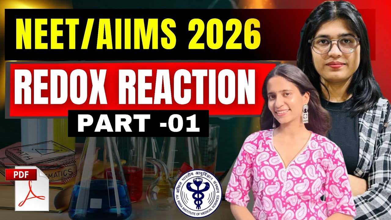 Redox Reaction 🔥 | Most Expected for NEET, AIIMS 2026 | Nursing & Paramedical
