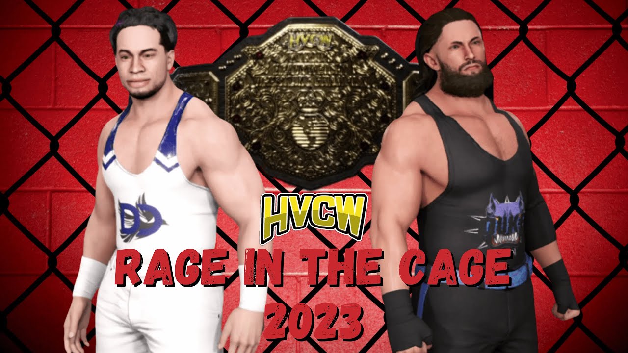 HVCW Rage in the Cage 2023 | A WWE 2K23 CAW Wrestling PPV