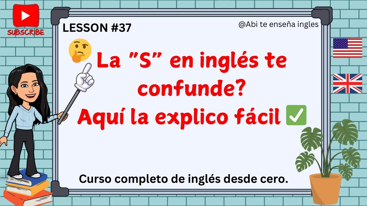 🔥CÓMO Y CUÁNDO AGREGAR LA “S” EN EL PRESENT SIMPLE🔥 #cursodeinglés #simplepresent