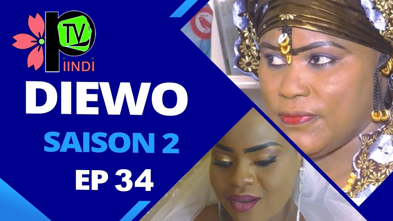 DIEWO SAISON 2 EPISODE 34