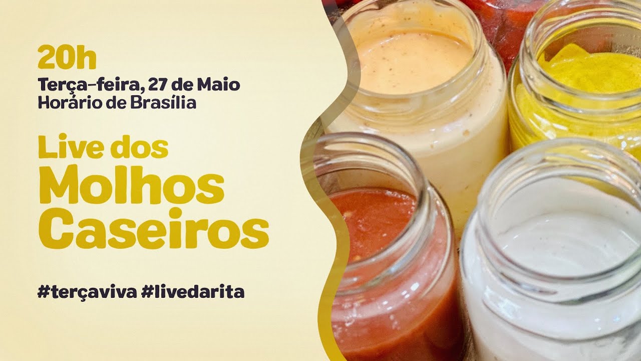 Live dos Molhos Caseiros: O Charme da Sua Salada | #livedarita #terçaviva