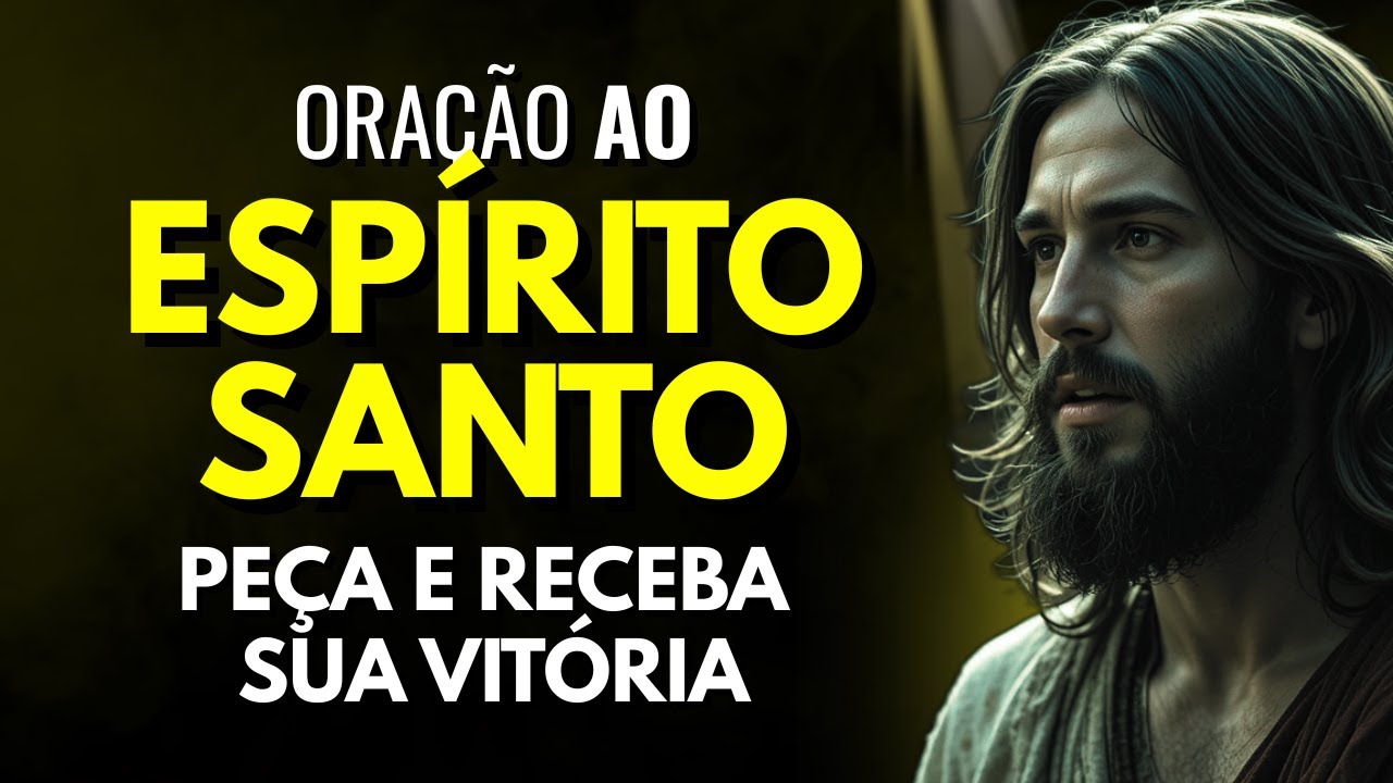 ESTA ORAÇÃO VAI TE AJUDAR A PEDIR E RECEBER SUA VITÓRIA - ORAÇÃO MILAGROSA