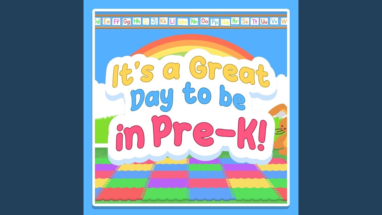 It's a Great Day to Be in Pre-K!