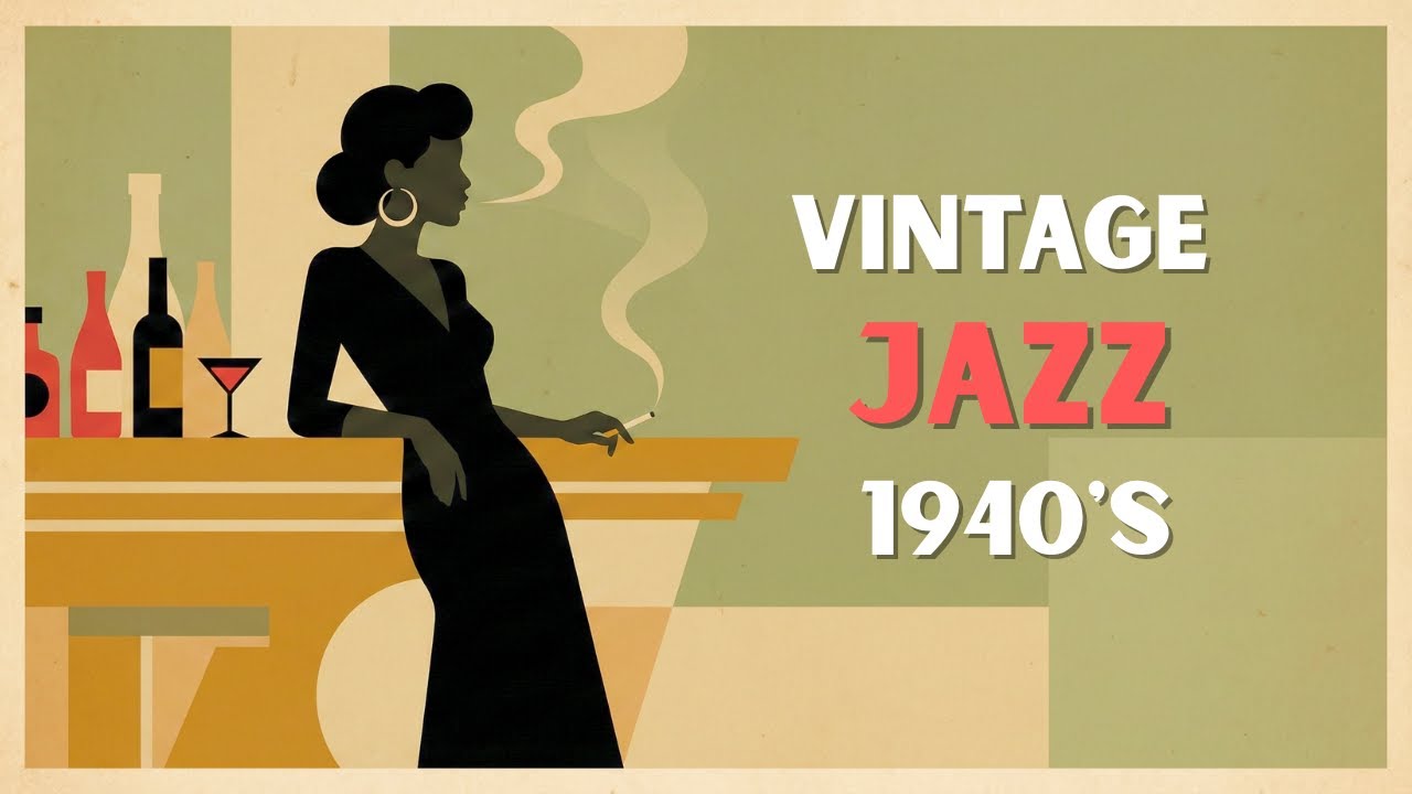1940s Golden Era Jazz – Sophisticated Vintage Classics Playlist
