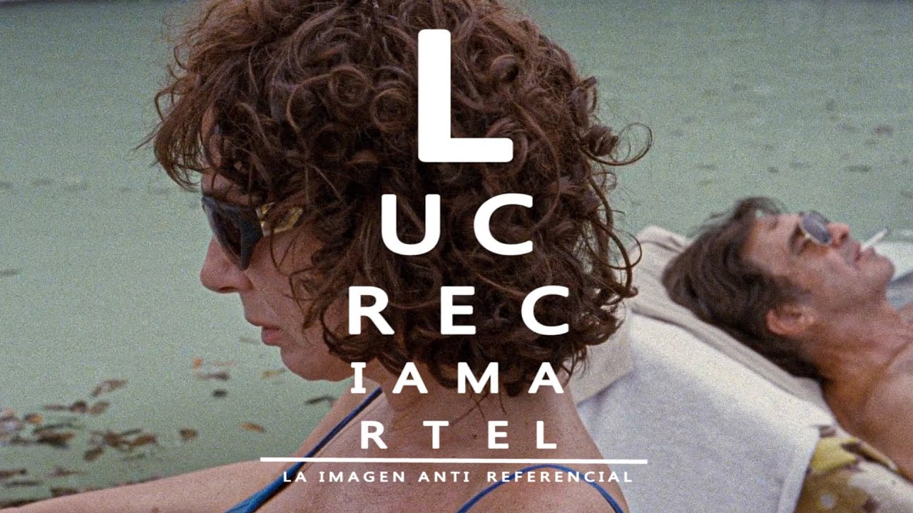 LOS MONSTRUOSOS PLANOS DE LUCRECIA MARTEL | La imagen anti referencial