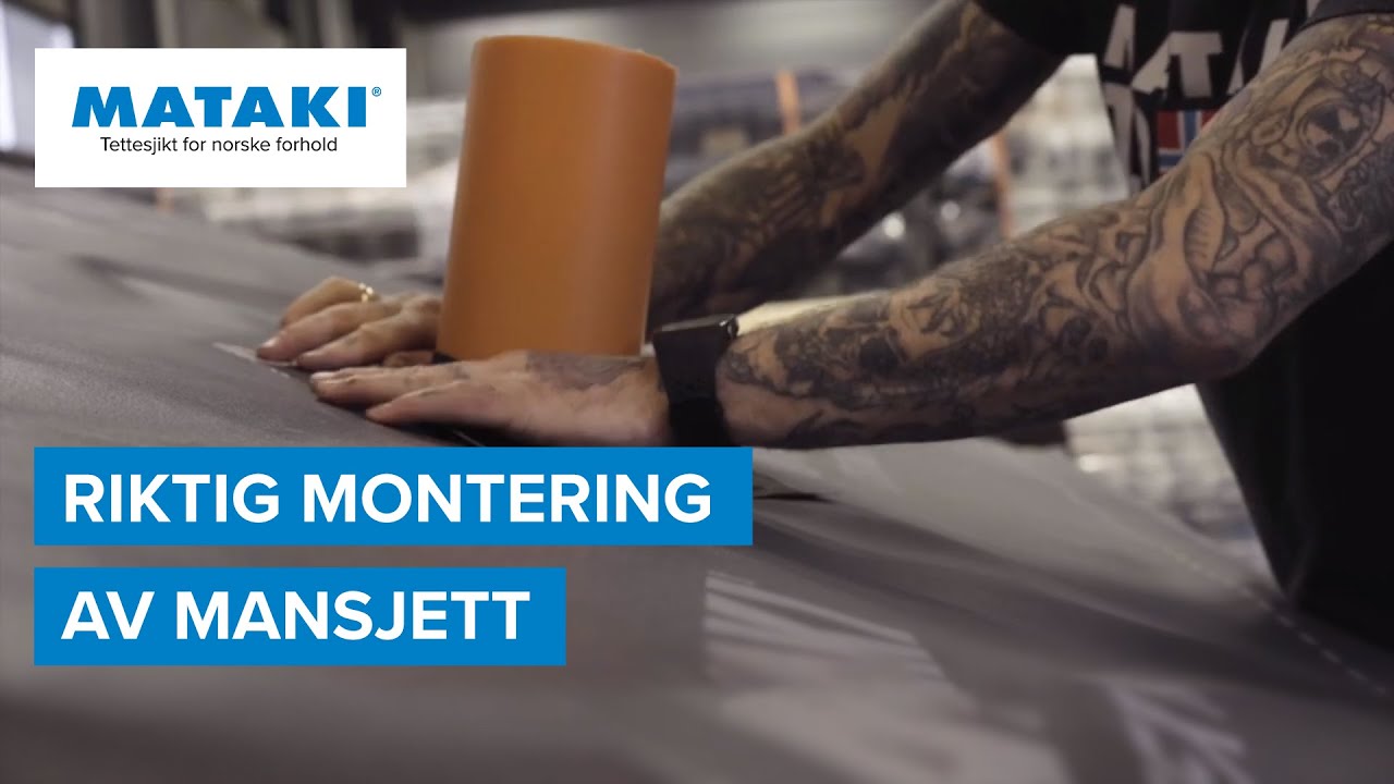 Riktig montering av mansjett