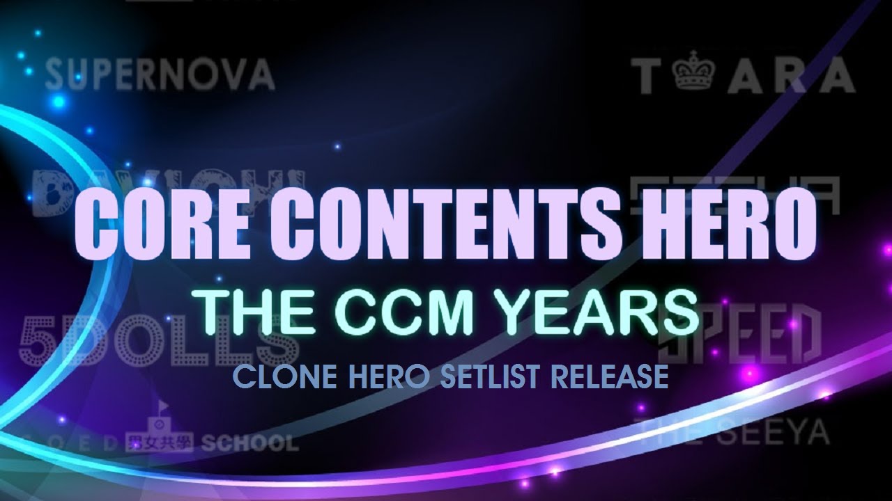 (Clone Hero Setlist Release) Core Contents Hero: The CCM Years