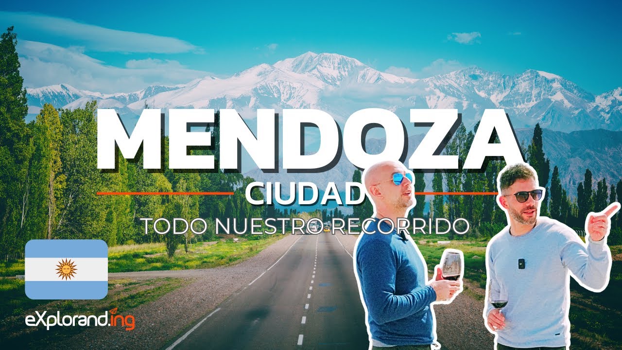MENDOZA Ciudad en #eXploranding 🍷🍇 | Un viaje inolvidable a la ciudad del vino 🇦🇷