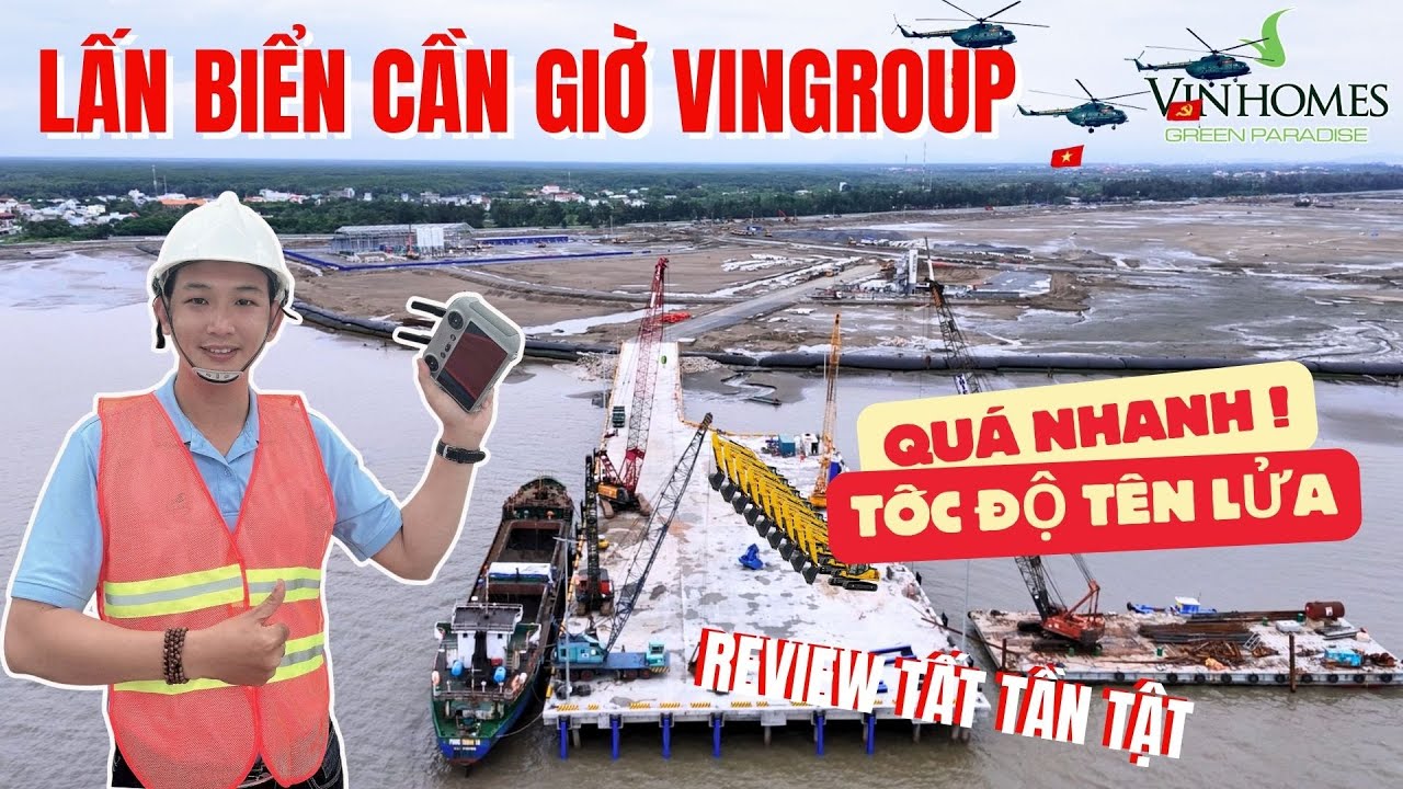 VinGroup Lấn Biển Cần Giờ Với Tốc Độ Tên Lửa 