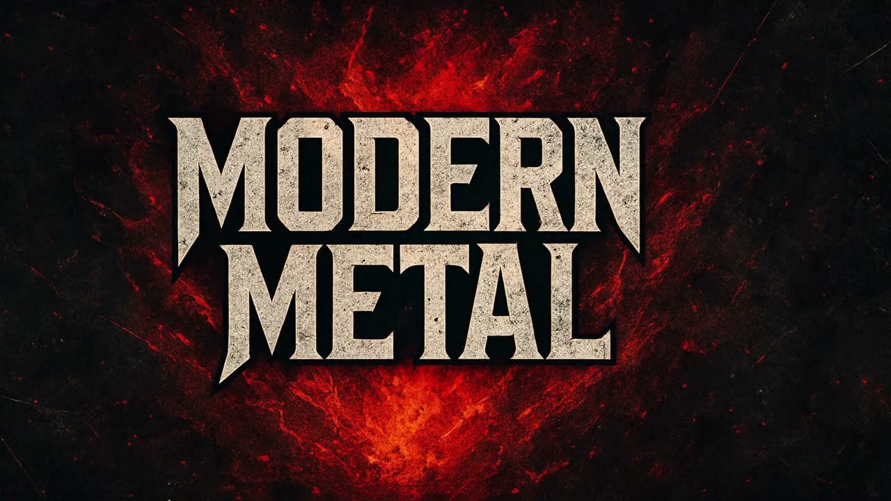 MODERN METAL (Songs)