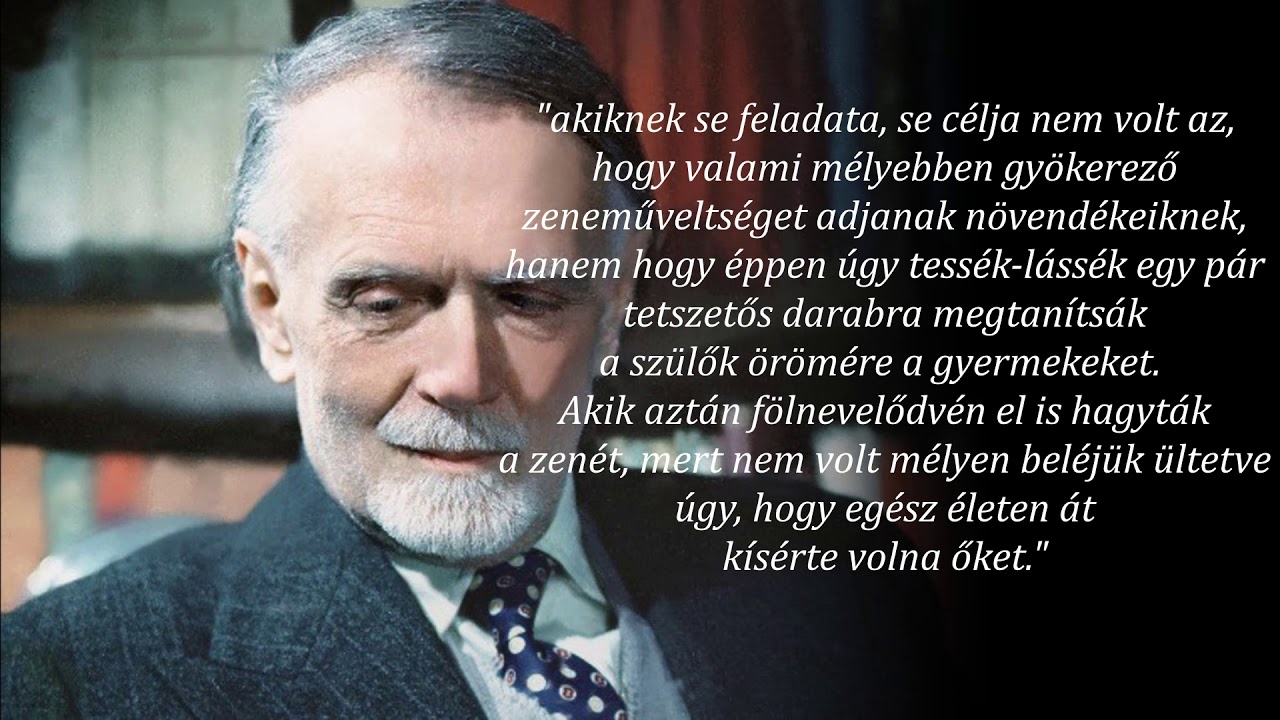 Kodály Zoltán beszédének részlete (1957. június 23.)