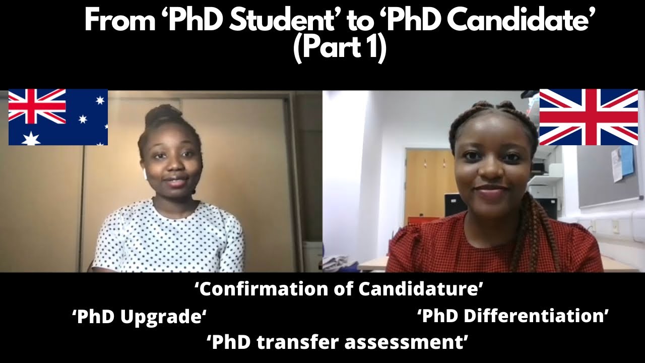 Confirmation/Progression Process for PhD students in Australia and UK | PhD student to PhD Candidate