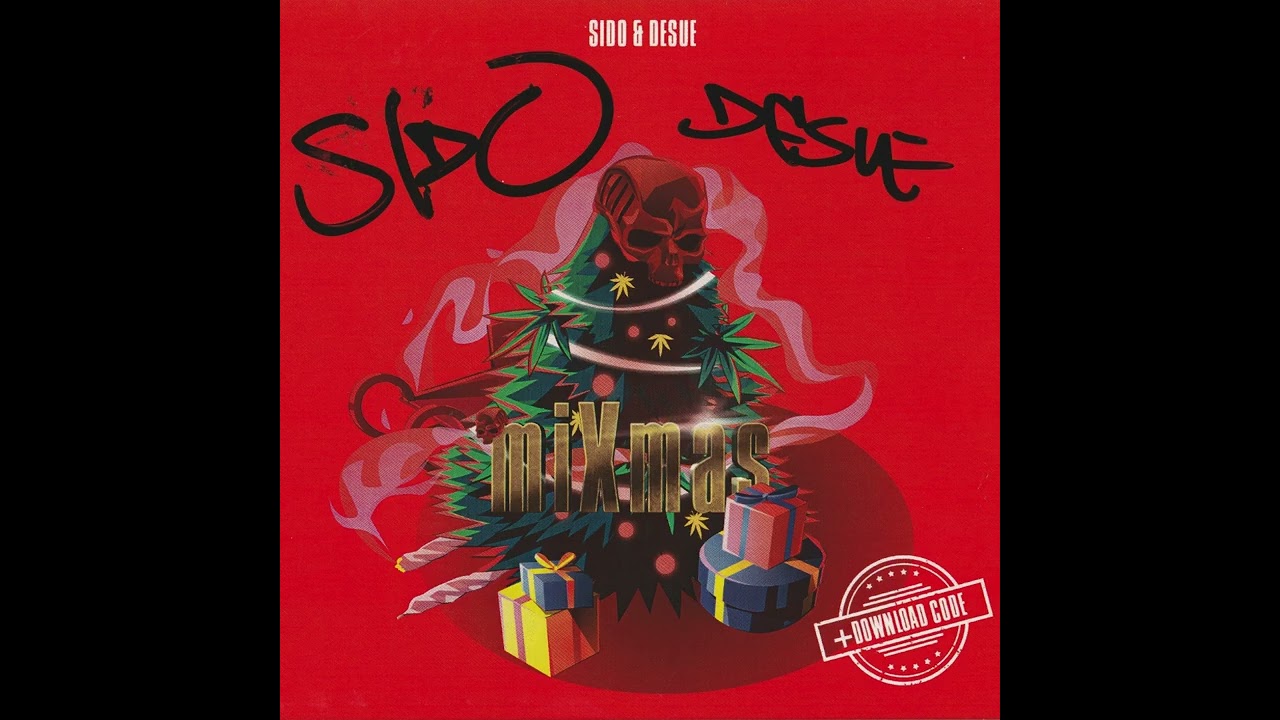 Sido & DJ Desue - mixMas Mixtape 2022