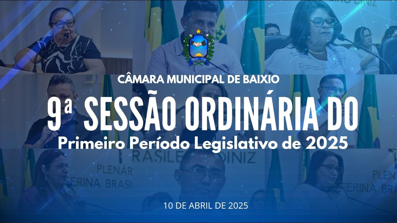 10/04/2025 - 9ª Sessão Ordinária do Primeiro Período Legislativo 2025