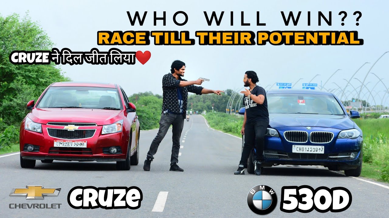 BMW 530d Vs Chevrolet Cruze | Race | Cruze ने दिल जीत लिया❤️