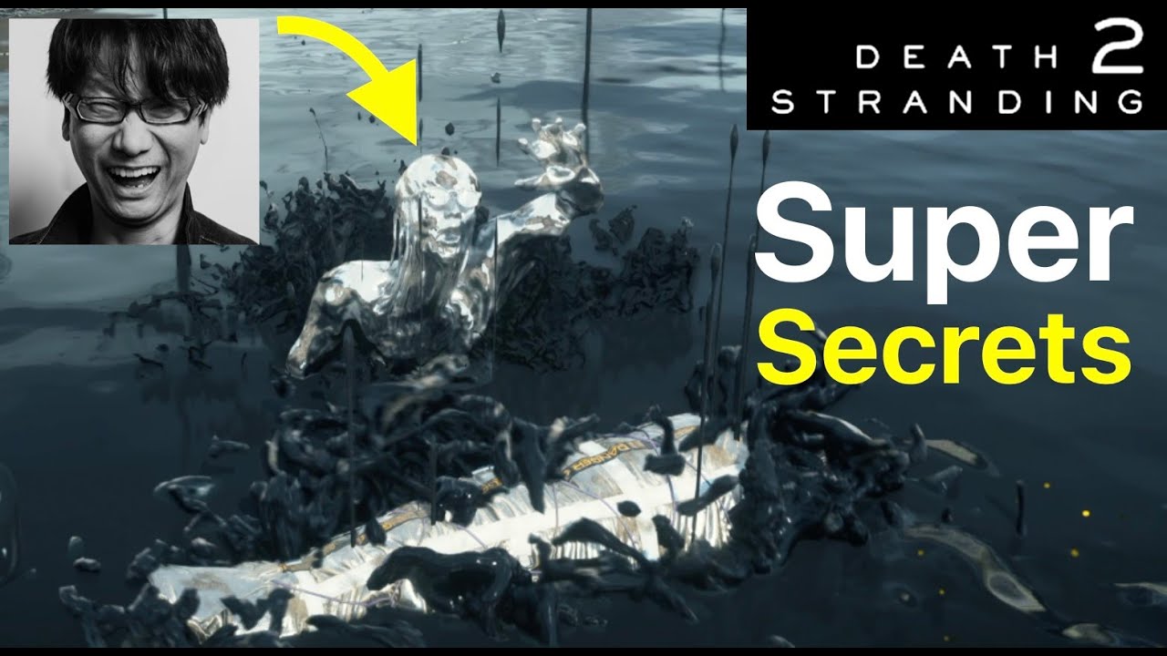 Death Stranding 2: Super Secrets