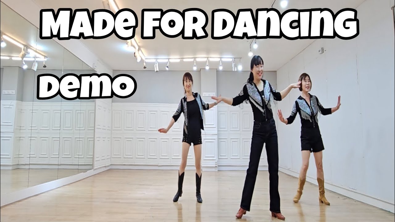 Made for Dancing - Line Dance (Demo)/Phrased Intermediate