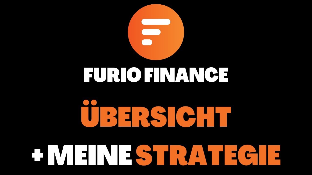 FURIO FINANCE - &Uuml;BERSICHT + MEINE STRATEGIE | KRYPTO DEFI 2023