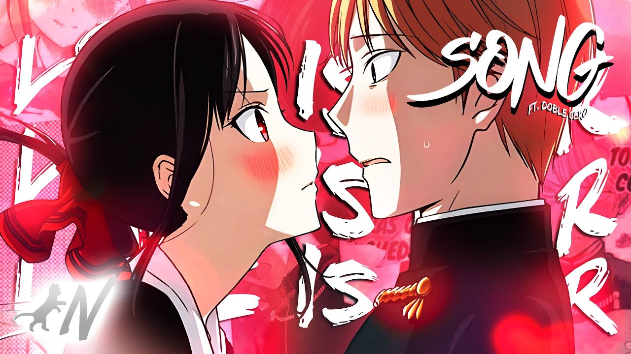 Love is War - Nyako ft. Doble Cero (Prod. by Lufca) | Kaguya-sama (Kaguya & Shirogane)