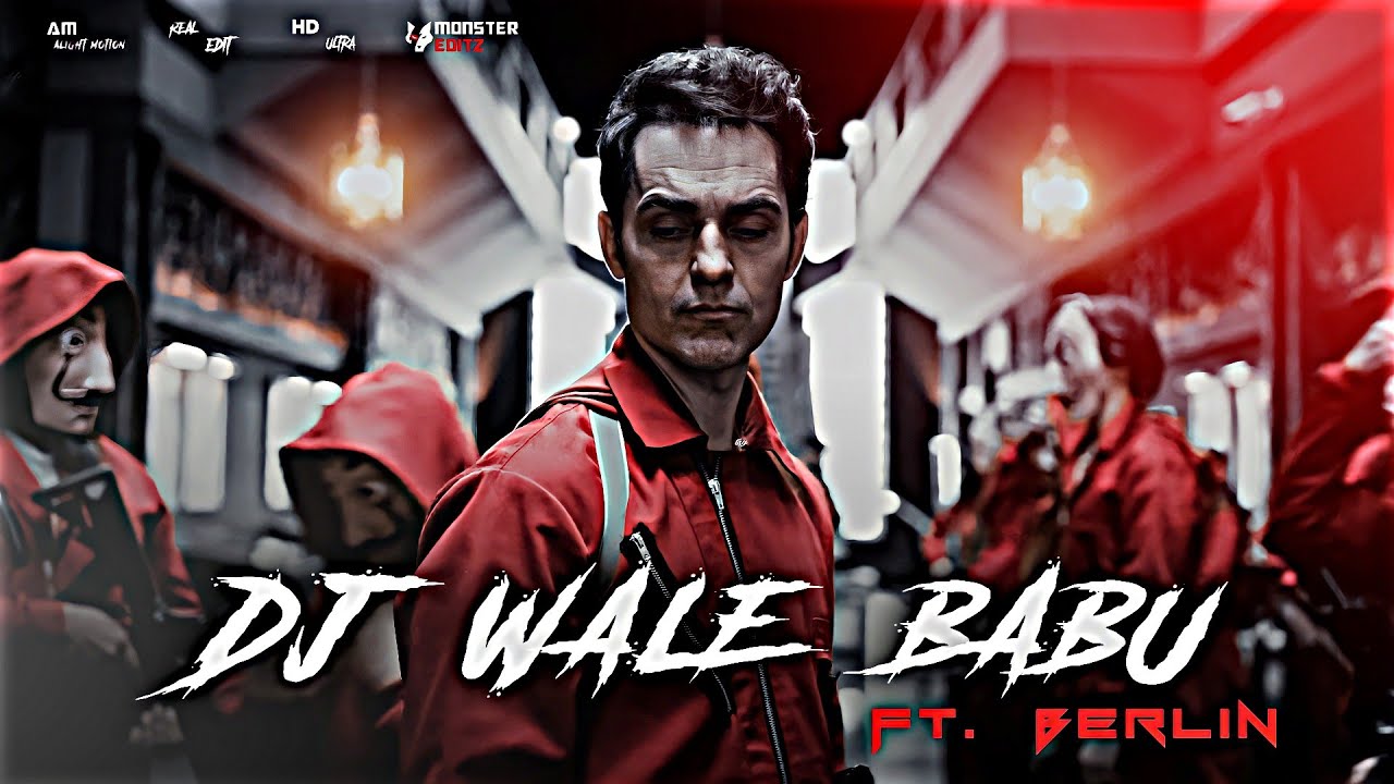 DJ Wale Babu X Berlin Edit ||  XML File Download || Monster Editz