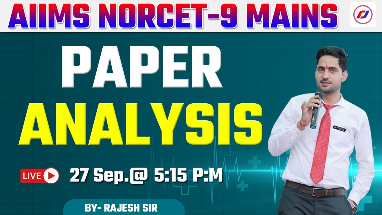 AIIMS NORCET 9 Mains Exam | Paper Analysis | NORCET Paper Solution 2025 | RJ CAREER POINT