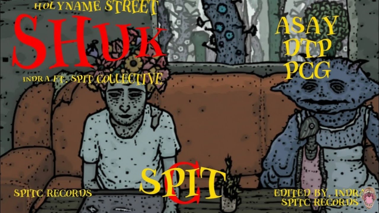 SHUK - Indra ft. Spit Collective (Prod. by Indra)