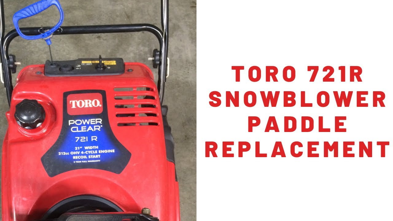 TORO 721 R Snowblower Paddle and Scraper Bar Replacement