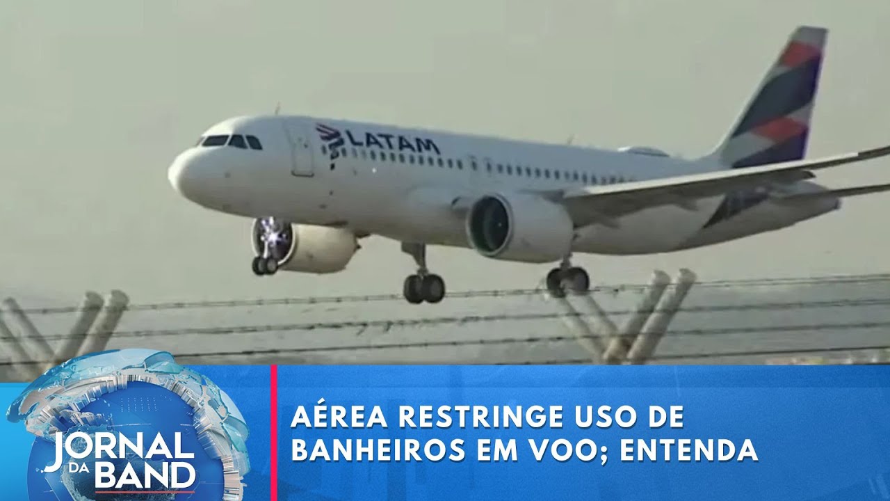 A&eacute;rea restringe uso de banheiros em voo; entenda | Jornal da Band