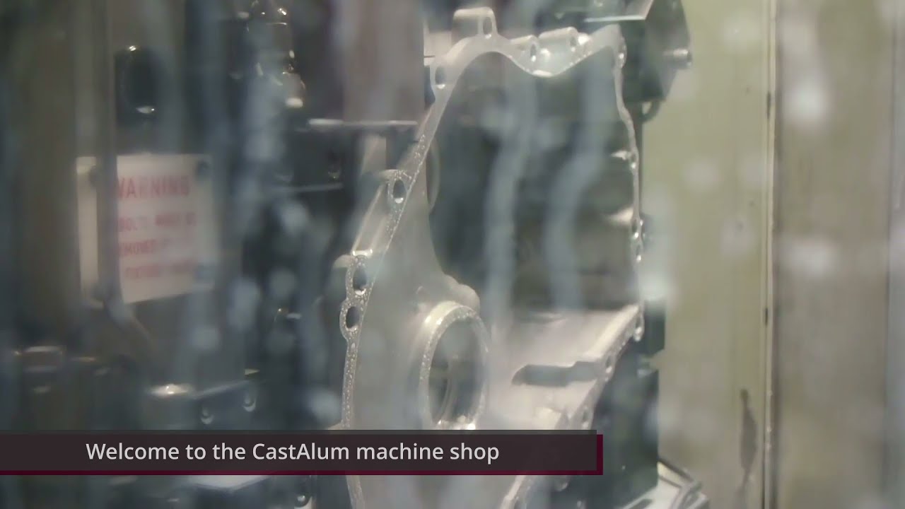 CastAlum Machine Shop Overview