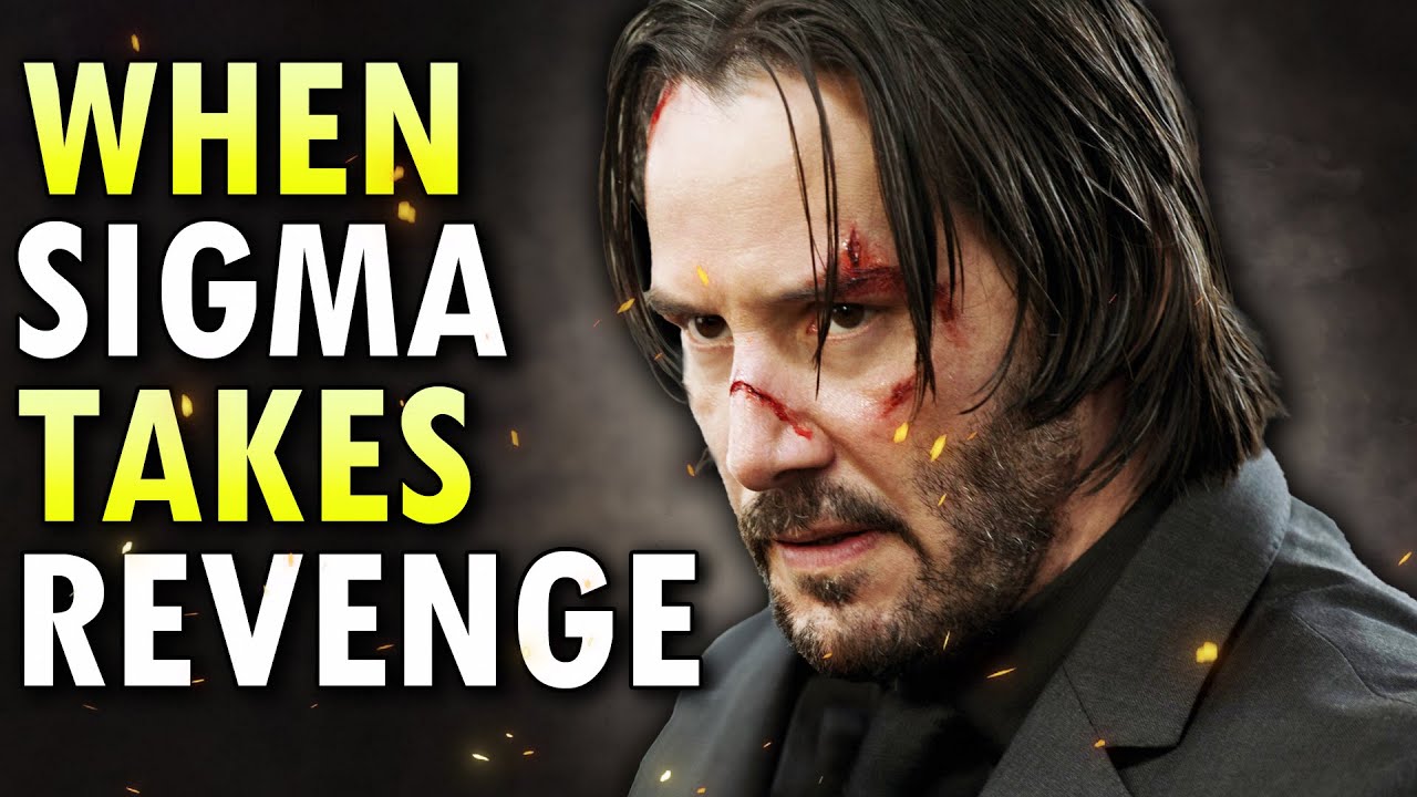 7 Things That Happen When A Sigma Male Takes Revenge