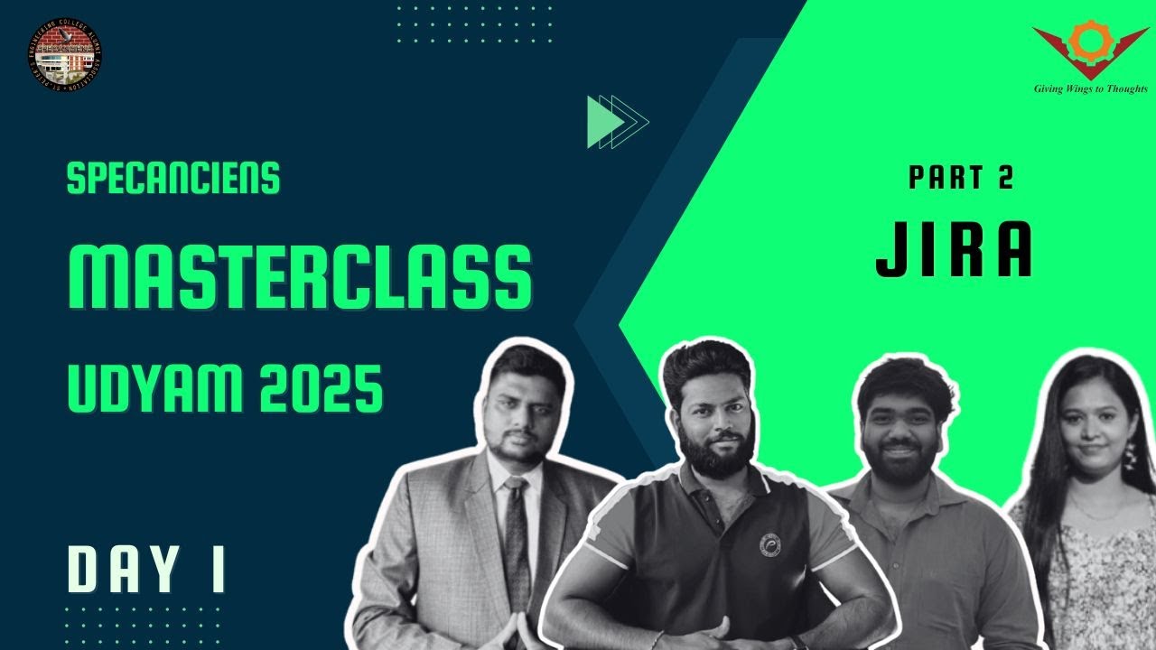 UDYAM 2025 | Internal Workshop - DAY 1 | Part 2: Jira – Agile Project Management Tool