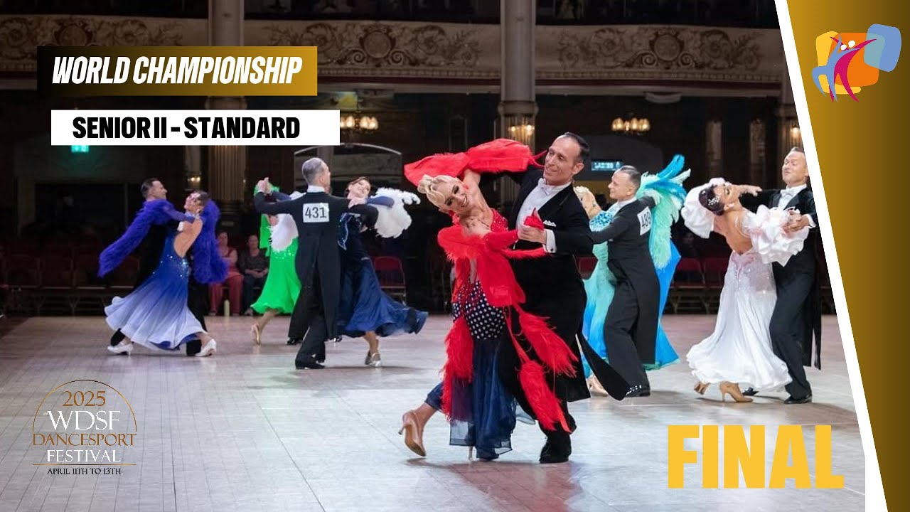 W.CH SENIOR II STANDARD - FINAL | #WDSF DanceSport Festival Blackpool 2025