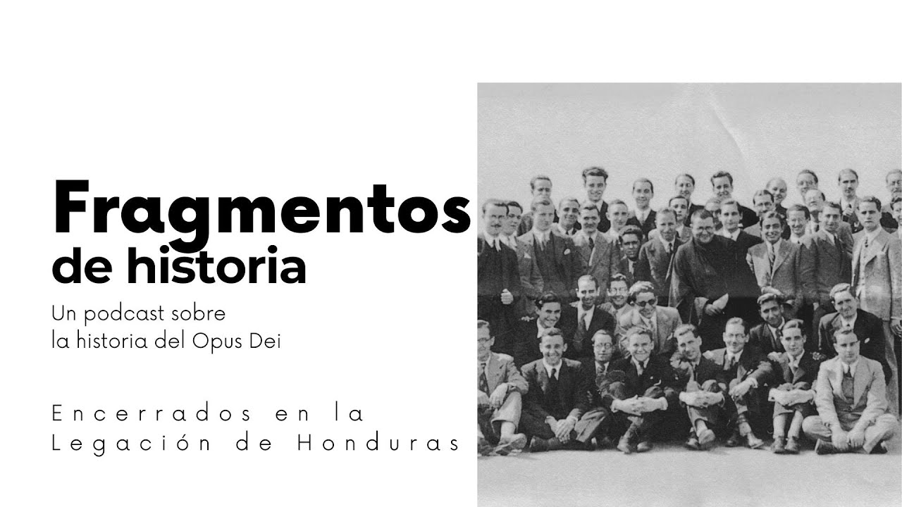 Encerrados en la Legación de Honduras - Fragmentos de historia