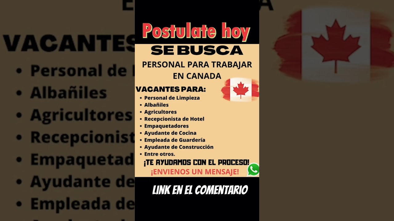 vacantes de trabajo en Canad&aacute; para hispanohablantes #convocatorias #trabajos #empleo