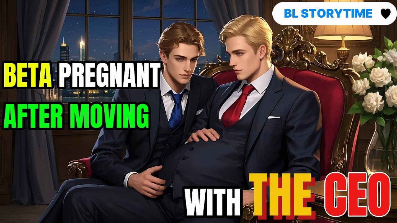 Beta Got Pregnant After Living with the Cold CEO | BL Storytime | BL Drama