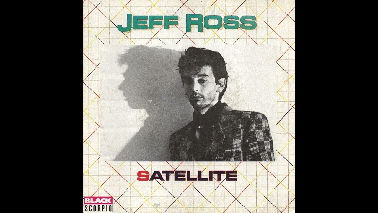 Jeff Ross - Satellite (1984)