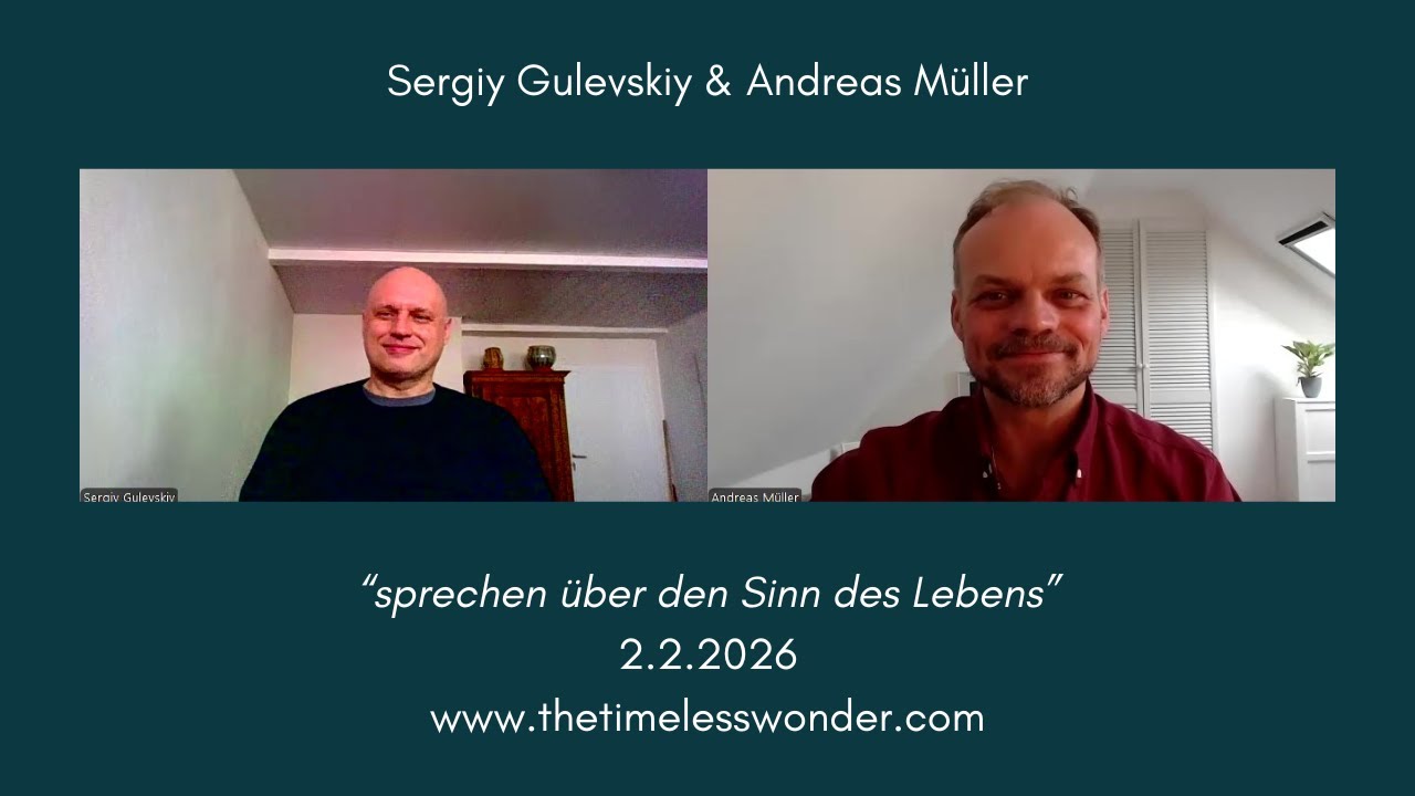 Sergiy Gulevskiy & Andreas Müller: Der Sinn des Lebens