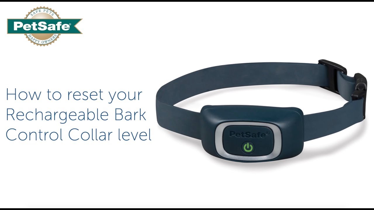 How To Reset Your Rechargeable Bark Control Collar Level